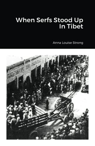 Cover for When Serfs Stood Up In Tibet