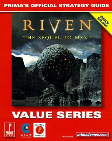 Cover for Riven: The Sequel to Myst (Value Series)
