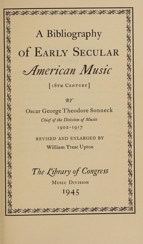 Cover for A bibliography of early secular American music, 18th century.