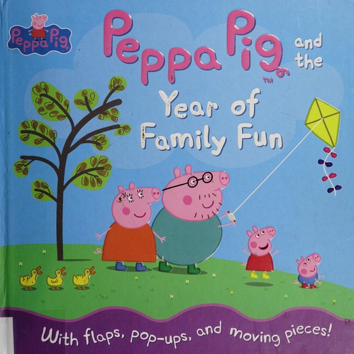 Cover for Peppa Pig and the year of family fun