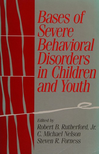 Cover for Bases of severe behavioral disorders in children and youth