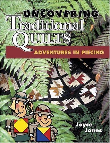 Cover for Uncovering Traditional Quilts