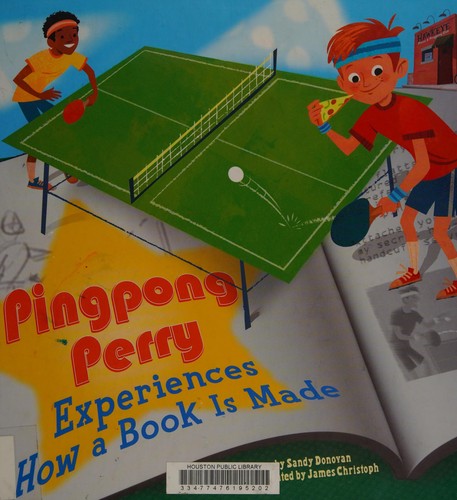 Cover for Pingpong Perry experiences how a book is made