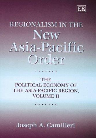 Cover for Regionalism in the new Asia-Pacific order