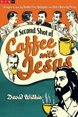 Cover for Second Shot of Coffee with Jesus