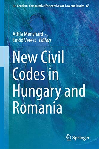 Cover for New Civil Codes in Hungary and Romania