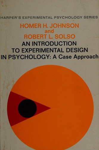Cover for An introduction to experimental design in psychology: a case approach