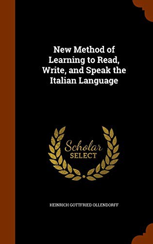 Cover for New Method of Learning to Read, Write, and Speak the Italian Language