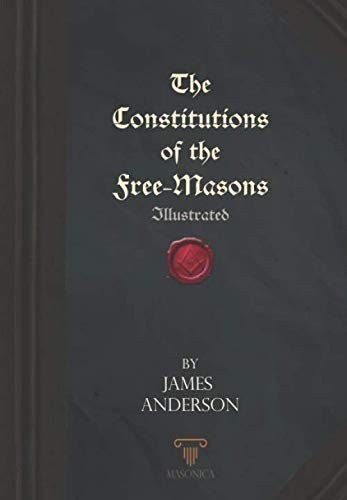 Cover for Constitutions of the Free-Masons