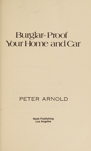 Cover for Burglar-proof your home and car.