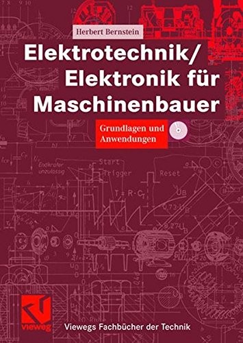 Cover for Elektrotechnik/Elektronik für Maschinenbauer: Grundlagen und Anwendungen (Viewegs Fachbücher der Technik) (German Edition)