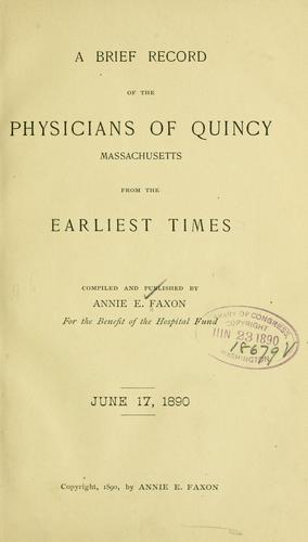 Cover for A brief record of the physicians of Quincy, Massachusetts, from the earliest times