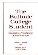 Cover for The Bulimic College Student