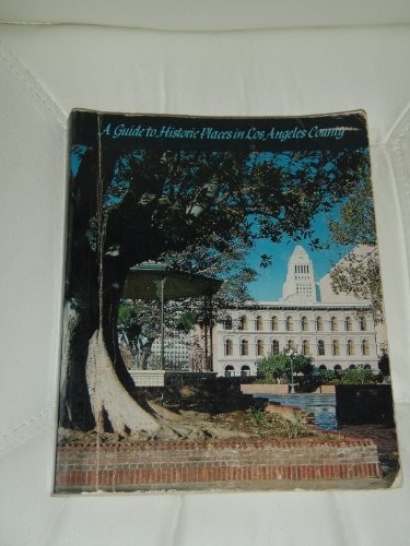 Cover for A Guide to historic places in Los Angeles County