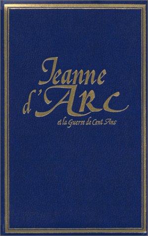 Cover for Jeanne d'Arc et la Guerre de Cent ans