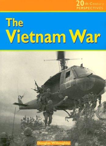 Cover for The Vietnam War (20th Century Perspectives)