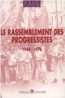 Cover for Le rassemblement des progressistes