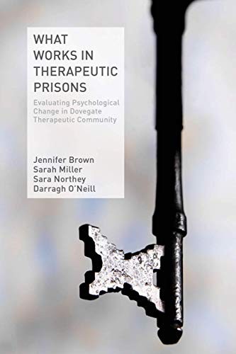Cover for What Works in Therapeutic Prisons
