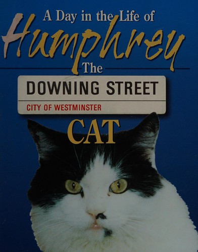 Cover for A Day in the Life of Humphrey the Downing Street Cat