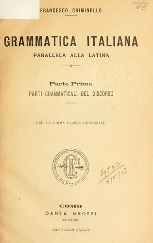 Cover for Grammatica italiana parallela alla latina.