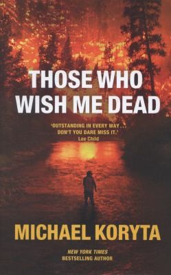 Cover for Those Who Wish Me Dead