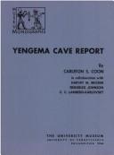 Cover for Yengema Cave Report (University Museum Monographs, No 31)