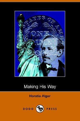 Cover for Making His Way, Frank Courtney's Struggle Upward