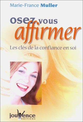 Cover for Osez vous affirmer 