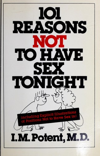 Cover for 101 Reasons Not to Have Sex To