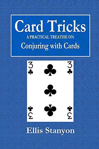 Cover for Card Tricks - A Practical Treatise on Conjuring with Cards
