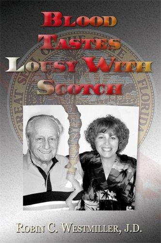 Cover for Blood Tastes Lousy With Scotch