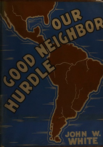 Cover for Our good neighbor hurdle