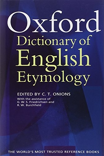 Cover for The Oxford dictionary of English etymology