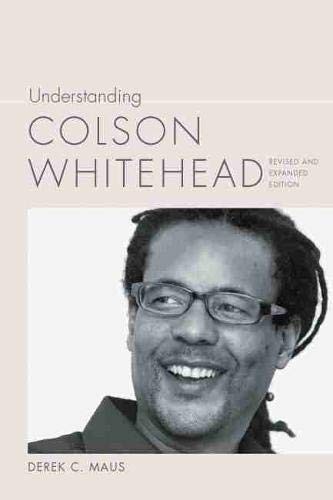 Cover for Understanding Colson Whitehead