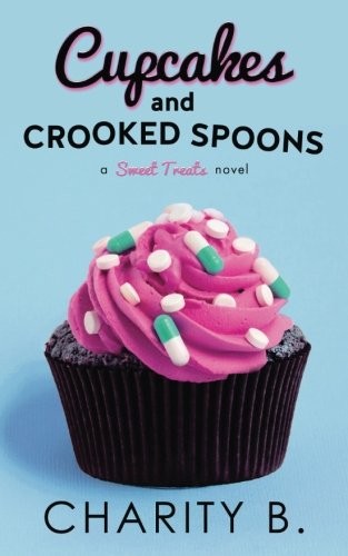 Cover for Cupcakes and Crooked Spoons