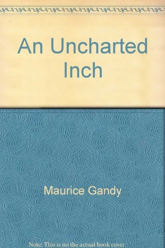 Cover for An uncharted inch