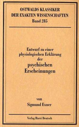 Cover for Entwurf zu einer physiologischen Erklärung der psychischen Erscheinungen (1894)