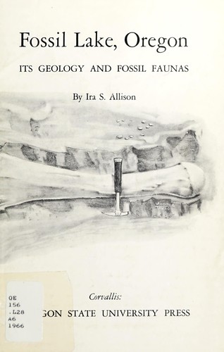 Cover for Fossil Lake, Oregon: its geology and fossil faunas