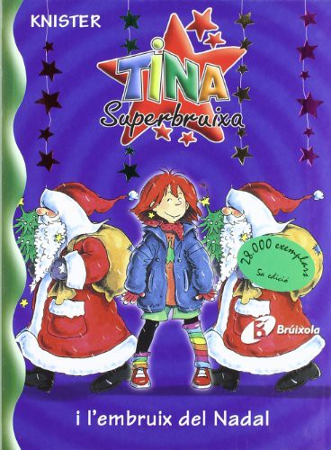 Cover for Tina Superbruixa i l'embruix del Nadal