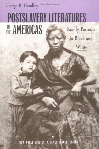Cover for Postslavery literatures in the Americas