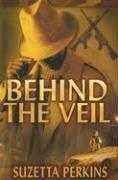Cover for Behind the Veil