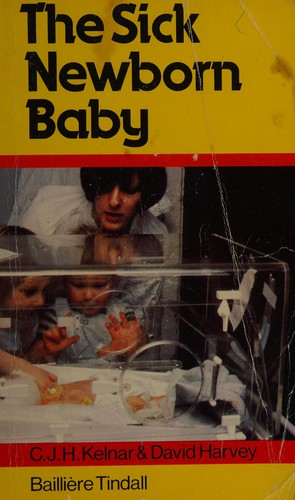 Cover for The sick newborn baby