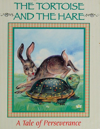 Cover for The tortoise and the hare