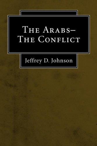 Cover for The Arabs-The Conflict