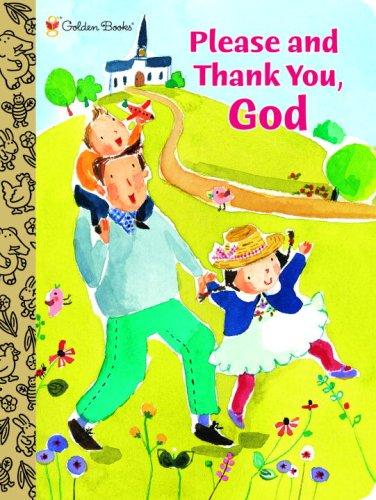 Cover for Please and Thank You, God (Padded Board Book)