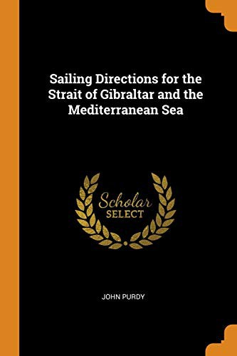 Cover for Sailing Directions for the Strait of Gibraltar and the Mediterranean Sea