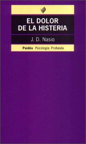 Cover for El Dolor de La Histeria / Social Studies Education