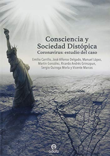 Cover for Consciencia y Sociedad Distópica : Coronavirus