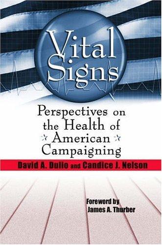 Cover for Vital signs : perspectives on the health of American campaigning