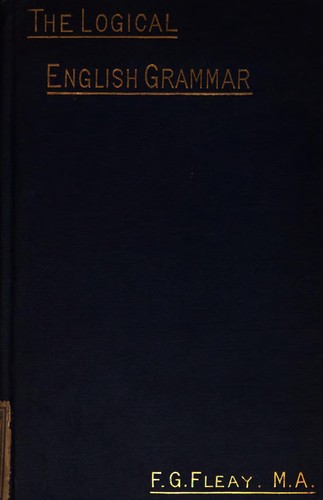 Cover for The logical English grammar
